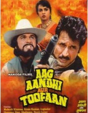 Aag Aandhi Aur Toofan