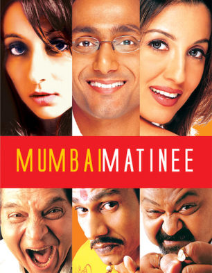 Mumbai Matinee