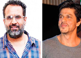 Aanand L. Rai confirms Shah Rukh Khan for his next