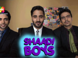 Teaser Of ‘Shaadi Boys’