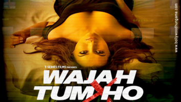 First Look Of The Movie Wajah Tum Ho