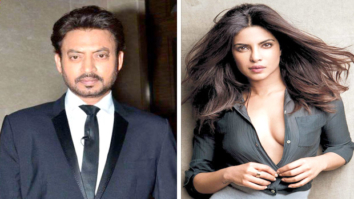 Did Irrfan Khan opt out of Priyanka Chopra starrer Gustakhiyan?