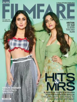 Kareena Kapoor Khan, Sonam Kapoor Ahuja On The Cover Of Filmfare