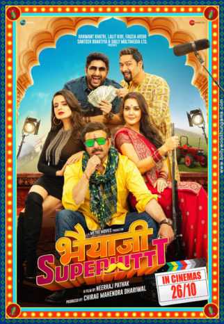 First Look Of The Movie Bhaiaji Superhittt