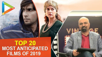 Top 20 MOST ANTICIPATED Films of 2019 | Manikarnika | Gully Boy | Kesari | Kalank
