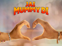 Jai Mummy Di: First Look Teaser Sunny Singh Nijjar | Sonnalli Seygall
