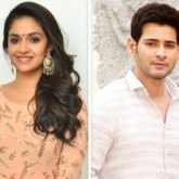 CONFIRMED! Keerthy Suresh roped in opposite Mahesh Babu in Sarkaru Vaari Paata