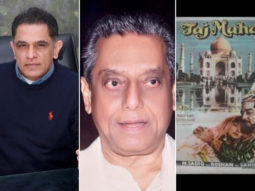 EXCLUSIVE: “My father’s production Taj Mahal was the first film in which POP (Plaster Of Paris) was used for constructing a set! People would come on the sets just to see what is POP” – Firoz Nadiadwala