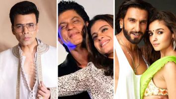 EXCLUSIVE: Karan Johar on Shah Rukh Khan – Kajol and Ranveer Singh – Alia Bhatt: ‘Great friends result in great chemistry’