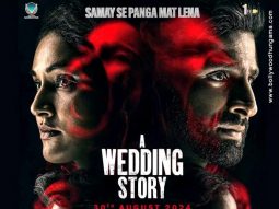 First Look Of The Movie A Wedding Story